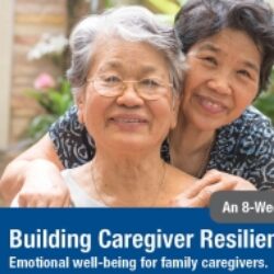 Building Caregiver Resilience—Virtual Therapy Group